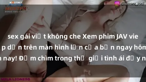 sex gái việt không che Xem phim JAV vietsub mới nhất và hấp dẫn trên màn hình lớn của bạn ngay hôm nay! Đắm chìm trong thế giới tình ái đầy nóng bỏng và kích thích.